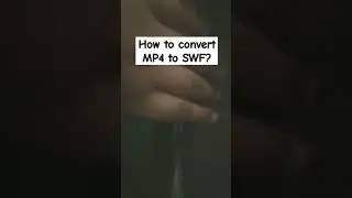 Tutorials: How to convert mp4 to swf? #shorts