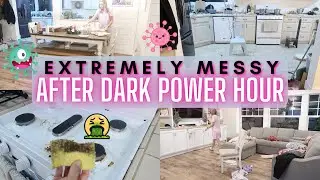 AFTER DARK POWER HOUR CLEAN WITH ME || CLEANING MOTIVATION