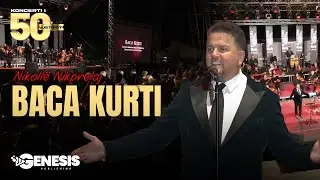 Nikoll&euml; Nikprelaj - Baca Kurti | Koncerti i 50 - vjetorit