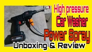 Unboxing & Review || Cordless High pressure Car washer power spray