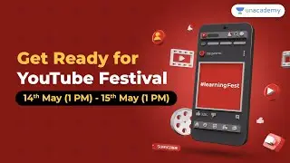 Get Ready for the YouTube Festival | #learningFest | 14th May (1 pm) - 15th May (1 pm)