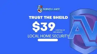 AV Surveillance: Local Home Security