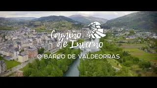 O BARCO DE VALDEORRAS - CAMINO DE INVIERNO