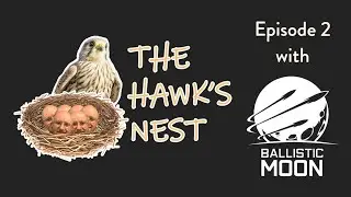 The Hawk's Nest with Ballistic Moon - Who Are Ballistic Moon?