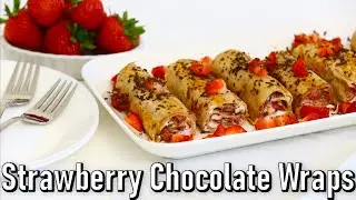 Chocolate Strawberry Tortilla Wraps Recipe