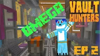 An OMEGA Room? - Its Vault Time Ep 2 | Vault hunters 3rd edition