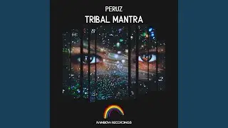 Tribal Mantra
