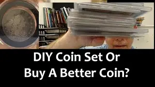DIY Your Own Coin Sets Or Buy A Better Coin - Coin Prices To Stay Away From