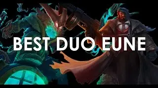 [LOL PLAYS] THE MASTER OF BM (BEST DUO EUNE KLAPPA)