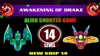 Awakening Of Drake Event 2023 Level 14 Galaxy Attack Alien Shooting Game