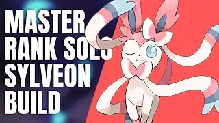 Sylveon Best Attacker Build To Solo Carry *MASTER* RANK Lobby - Pokemon Unite