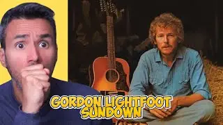 Gordon Lightfoot - Sundown (REACTION) First Time Hearing It