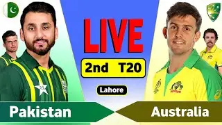 Pakistan vs Australia 2nd T20 Live Match Today | PAK vs AUS Live Score & Commentary | PAK BAT