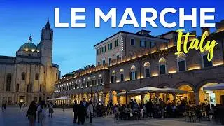 LE MARCHE - a region which is a hidden gem in Italy