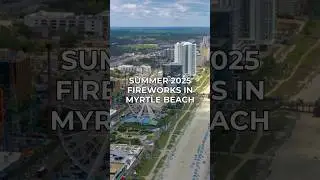 Myrtle Beach is lighting up the night all summer long! #fireworks