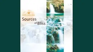 Sources of Bliss 6