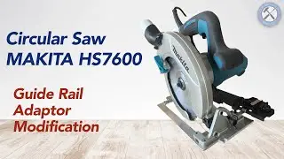Makita HS7600 Rail adapter modification