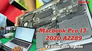 Sửa main Macbook Pro 13 inch 2020 A2289 vô nước cho bạn sinh viên Bình Thạnh | Thành Vinh Center