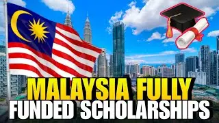 5 Fully Funded Scholarships in Malaysia 2026 | Study for Free In Malaysia 