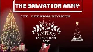 UNITED Christmas Carol Service 2022 - Chrompet Corps