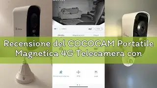 Recensione del COCOCAM Portatile Magnetica 4G Telecamera con SIM Senza Fili Esterno/Interno 2K per R