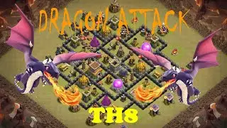 How To Attack Dragon TH8 - Dragon And Lightning Spell Attack Strategy For War in Clash of Clans