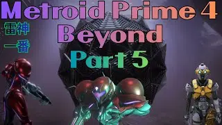 Metroid Prime 4: Beyond Part 5 (4K)