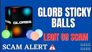 Glorb sticky balls review || glorbs.co legit or scam? Full review