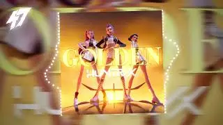 Golden - HUNTR/X, EJAE, AUDREY NUNA, REI AMI, KPop Demon Hunters Cast