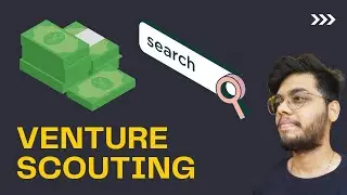 #1 Way to start a career in VENTURE CAPITAL (VC) | Venture Scouting guide