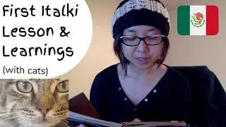 First Italki Skype Lesson | Learnings & What To Expect | In Spanish
