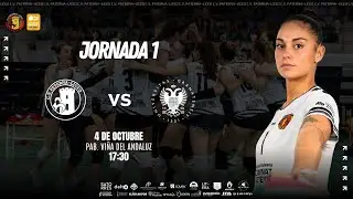 SUPERLIGA 2 FEMENINA / CV PATERNA LICEO - UNIVERSIDAD DE GRANADA / JORNADA 1