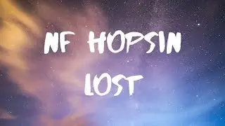 NF- Lost ft. Hopsin Lyrics