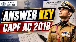 || Answer key CAPF AC 2018 ||