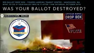 RESPECT MY VOTE: Was My Ballot Destroyed By Arson Fire?
