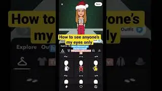How to see anyone&rsquo;s my eyes only?