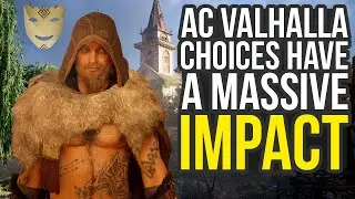 Assassin's Creed Valhalla Gameplay - The Massive Impact Of Your Choices (AC Valhalla Gameplay)