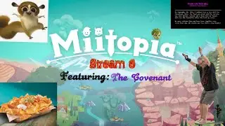 Miitopia - Part 6 - Voices of the Covenant! (Viewers choose the miis!)