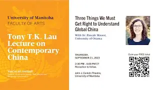 Tony T.K. Lau Lecture on Contemporary China, 2023