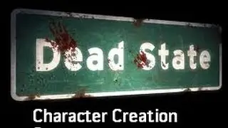 Dead State Character Creation System