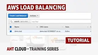 AWS Load Balancer and AWS Target Groups Tutorial