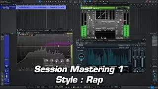 Session Mastering Complète #1 - Rap (Fabfilter, Ozone, ...)