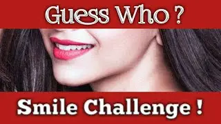Guess the actress/Guess the bollywood actresses by their smile/Guess the actress bollywood/DITIQUIZ