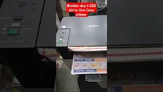 Brother dcp t-220 printer #All-in One Color printer #Photocopy #printing