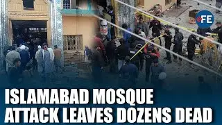 Islamabad Mosque Attack: Forensic Teams Probe Deadly Suicide Bombing