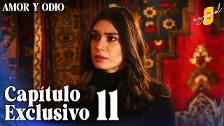 Amor y Odio | Aşk ve Mavi - Capítulo Exclusivo 11 (Doblado)