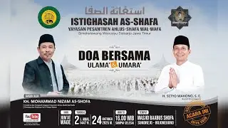 [Live] ISTIGHASAH AS-SHAFA | 24 Oktober 2025