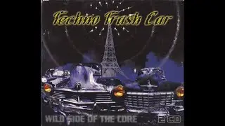 Techno Trash Car _cd 1/2