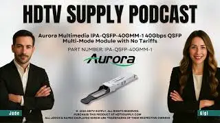 Aurora Multimedia IPA-QSFP-40GMM-1 40Gbps QSFP Multi-Mode Module with No Tariffs