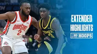 Ohio State vs. Iowa | EXTENDED HIGHLIGHTS | 2025 Big Ten Men's Basketball Tournament | 03/12/2025